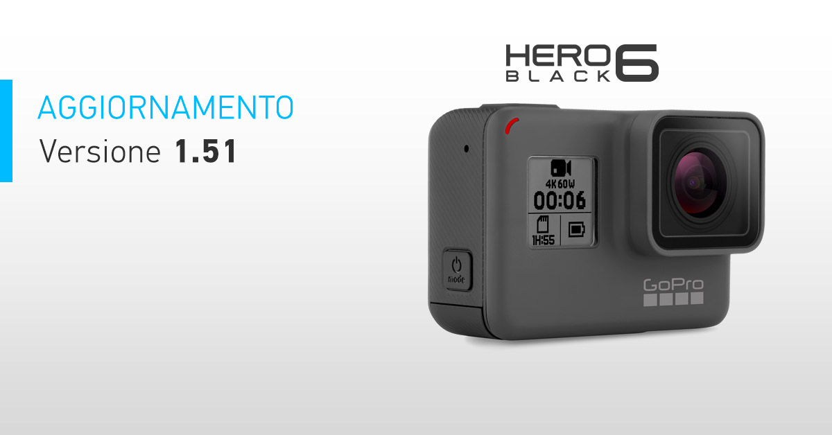 Aggiornamento Gopro HERO6 Black