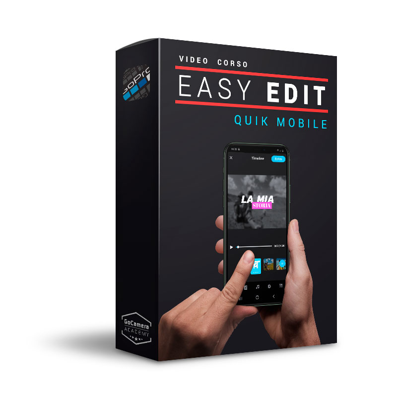 video-corso-quik-mobile-easy-edit