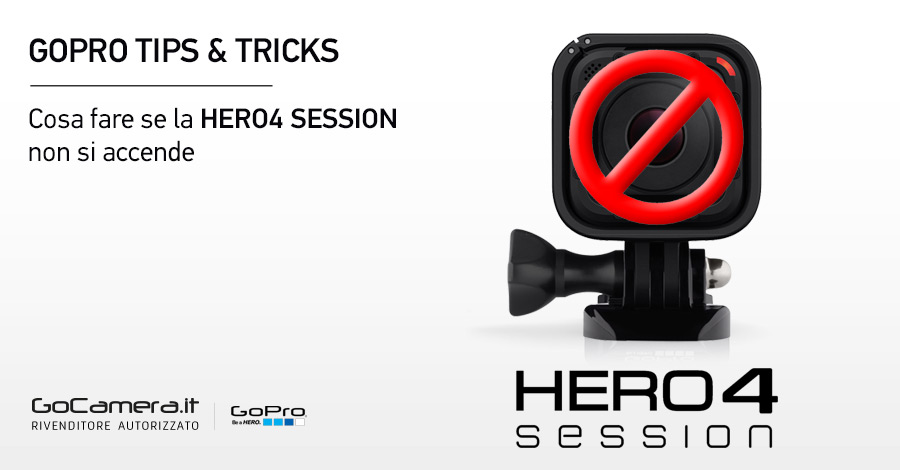 GoPro HERO4 Session non si accende