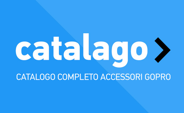 catalogo accessori e supporti gopro