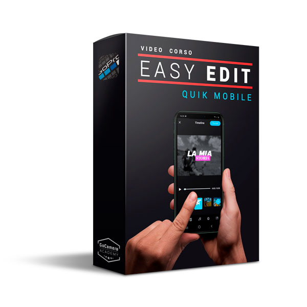 Video Corso Quik Mobile Easy Edit