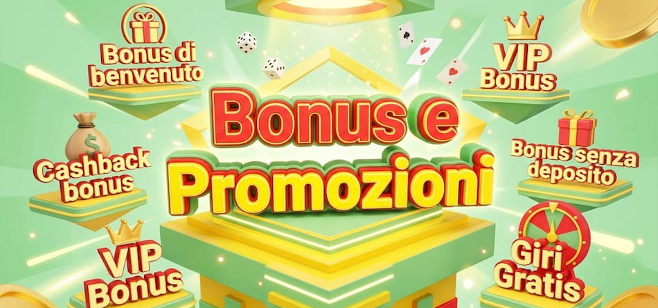 Bonus e Promozioni
